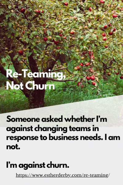 Re-teaming, Not Churn